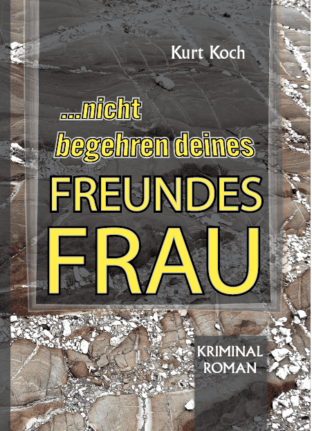 Nicht Begehren Deines Freundes Frau