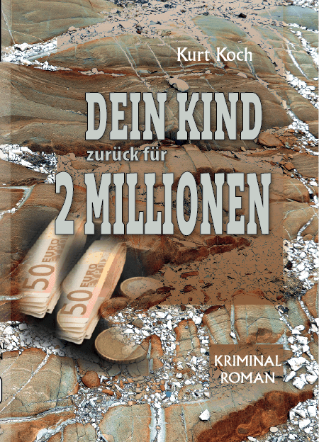 Dein Kind Zurück für 2 Millionen